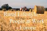 Rural Lifestyle - Europe - People at Work and Play